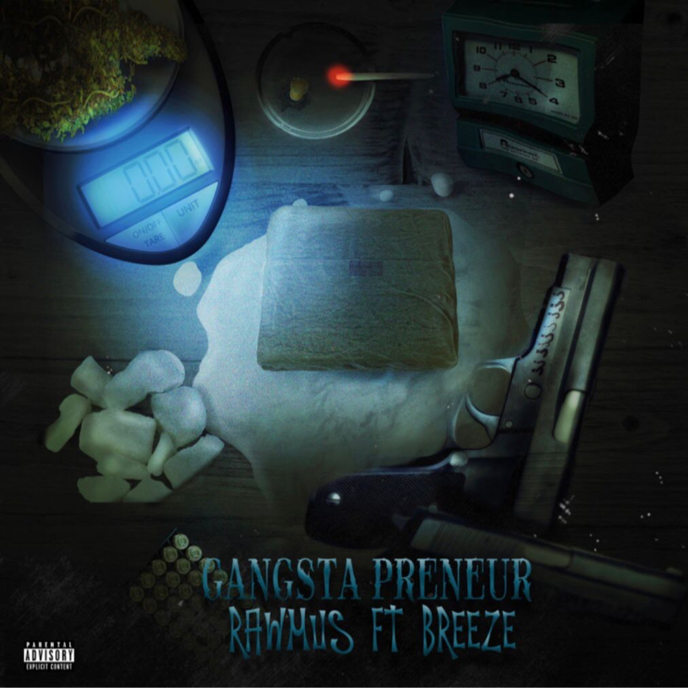 Gangsta Prenuer (Explicit)