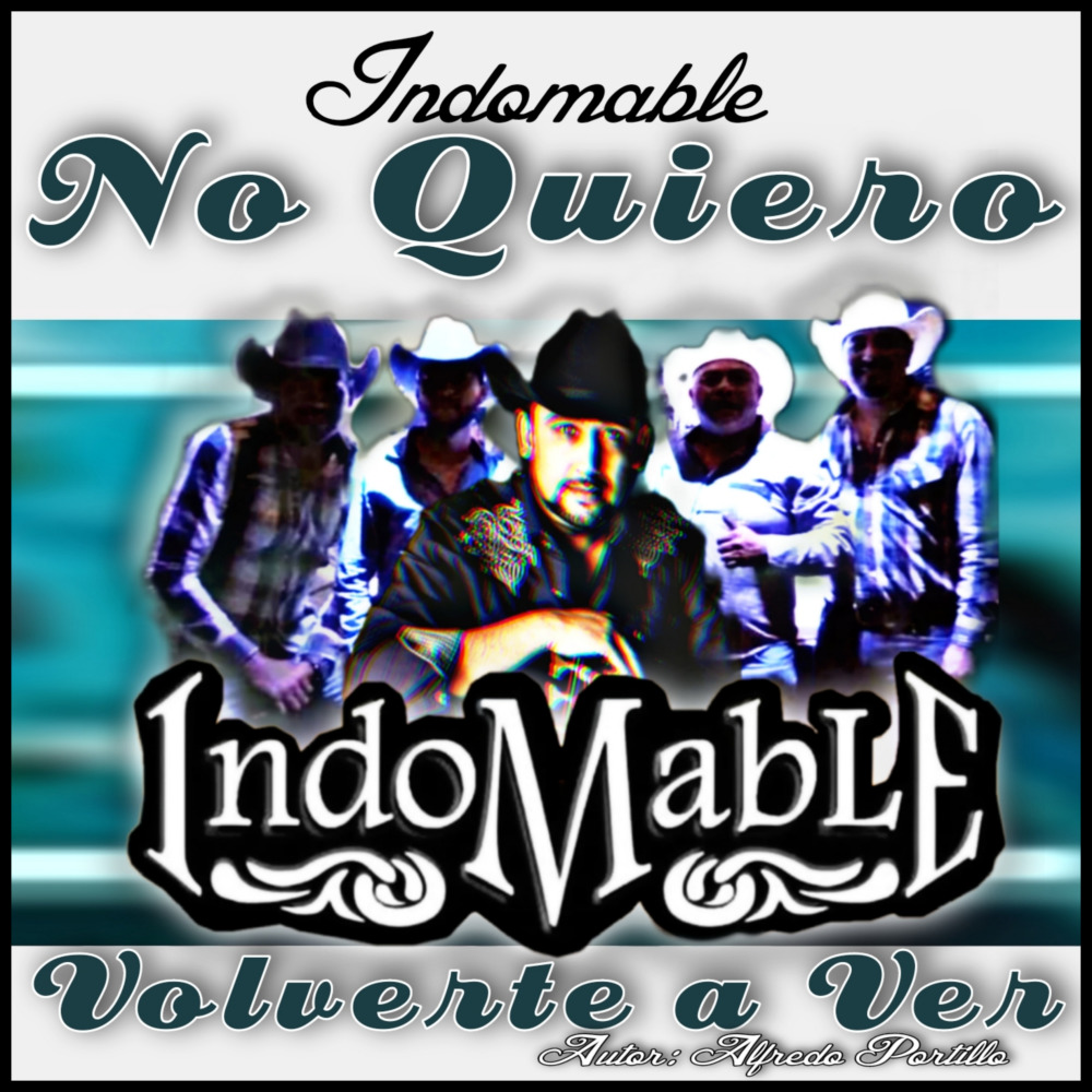 No Quiero Volverte a Ver (Remastered)