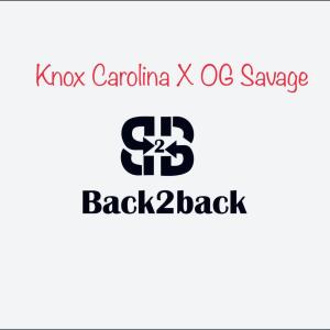 收聽Knox Carolina的Back 2 Back (Explicit)歌詞歌曲