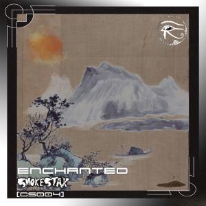 收聽Smokestax的Enchanted [CS004]歌詞歌曲