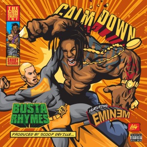 ดาวน์โหลดและฟังเพลง Calm Down (Explicit) พร้อมเนื้อเพลงจาก Busta Rhymes