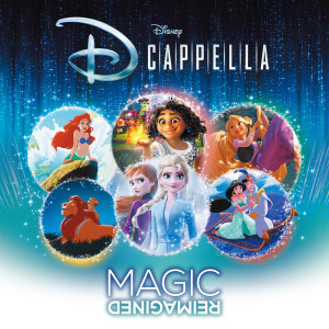 อัลบัม Magic Reimagined (Japan Edition) ศิลปิน D Cappella