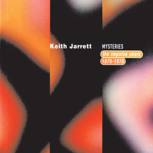 收聽Keith Jarrett的Blackberry Winter (Take 4)歌詞歌曲