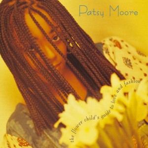 收聽Patsy Moore的How It Should Be (Love And Fashion)歌詞歌曲