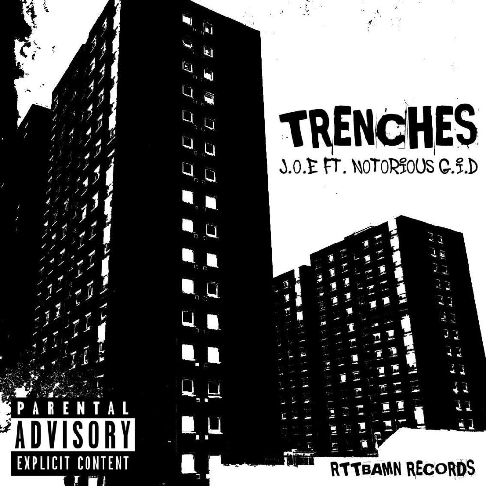 Trenches (feat. Notorious G.I.D) (Explicit)