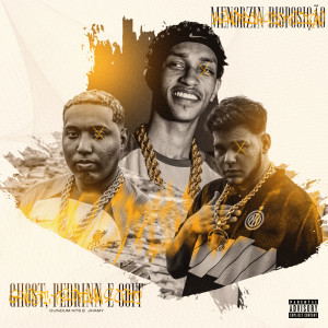 收听Ghost的Menozin Disposição (Explicit)歌词歌曲