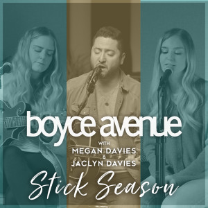 Album Stick Season from Boyce Avenue