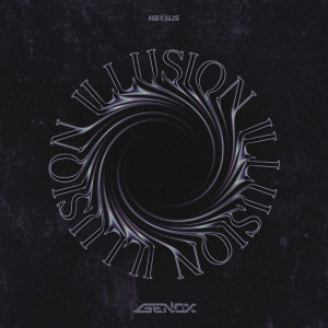 收聽Genox的ILLUSION歌詞歌曲