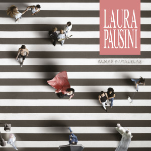 Laura Pausini的專輯Almas paralelas