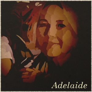 收聽Steinar Ytrehus的Adelaide歌詞歌曲