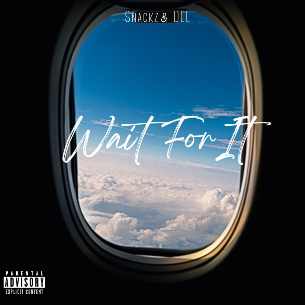 Wait for it (Explicit)