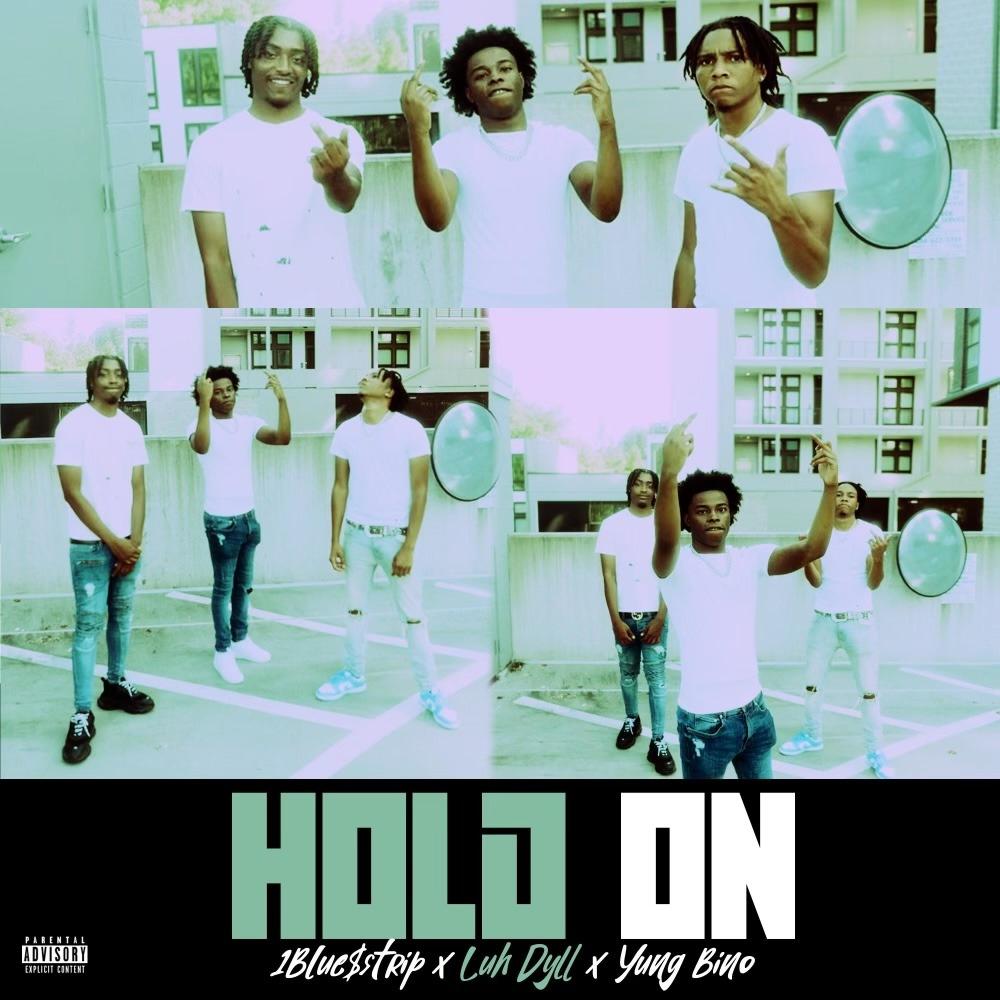 Hold On (feat. Yung Bino) (Explicit)