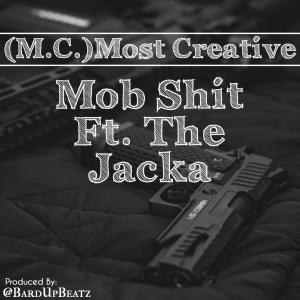 The Jacka的專輯Mob Shit (feat. The Jacka) (Explicit)