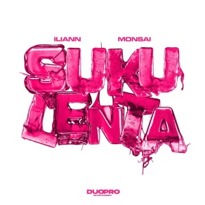 Album SUKULENTA (Explicit) from Iliann