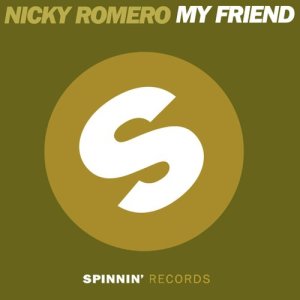 ดาวน์โหลดและฟังเพลง My Friend (Jewelz Remix) พร้อมเนื้อเพลงจาก Nicky Romero