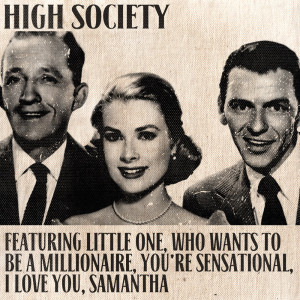 Listen to Who Wants to Be a Millionaire_		 (From "High Society") song with lyrics from Carl Wayne
