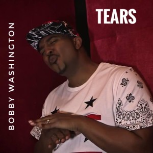 Album Tears oleh Bobby Washington