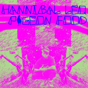 收聽Hannibal Leq的Wassup (Explicit)歌詞歌曲