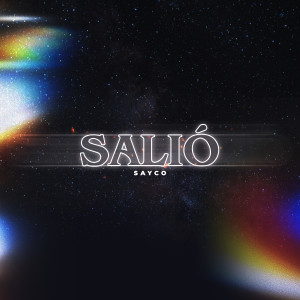 ดาวน์โหลดและฟังเพลง Salio (Explicit) พร้อมเนื้อเพลงจาก Sayco