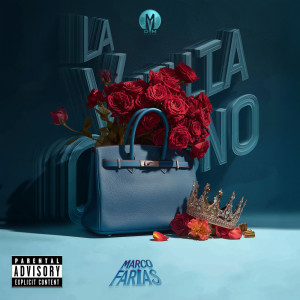 ดาวน์โหลดและฟังเพลง La Vuelta Se Corono (Explicit) พร้อมเนื้อเพลงจาก Marco Farias