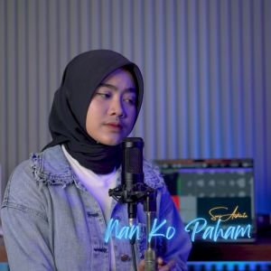 Dengarkan Nan Ko Paham lagu dari Suci Arshinta dengan lirik
