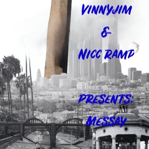 收聽Vinnyjim的Messay (Explicit)歌詞歌曲