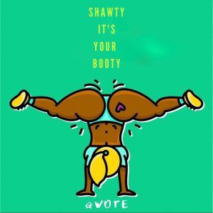 收聽Qwote的Shawty It's Your Booty (Remix)歌詞歌曲