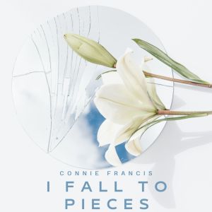 ดาวน์โหลดและฟังเพลง I Fall To Pieces พร้อมเนื้อเพลงจาก Connie Francis