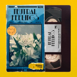 ดาวน์โหลดและฟังเพลง Neutral Feelings พร้อมเนื้อเพลงจาก WEN
