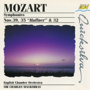 อัลบัม Mozart: Symphonies Nos. 39, 35 & 32 ศิลปิน Sir Charles Mackerras