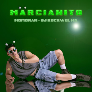 ดาวน์โหลดและฟังเพลง MARCIANITO (Explicit) พร้อมเนื้อเพลงจาก Momorán