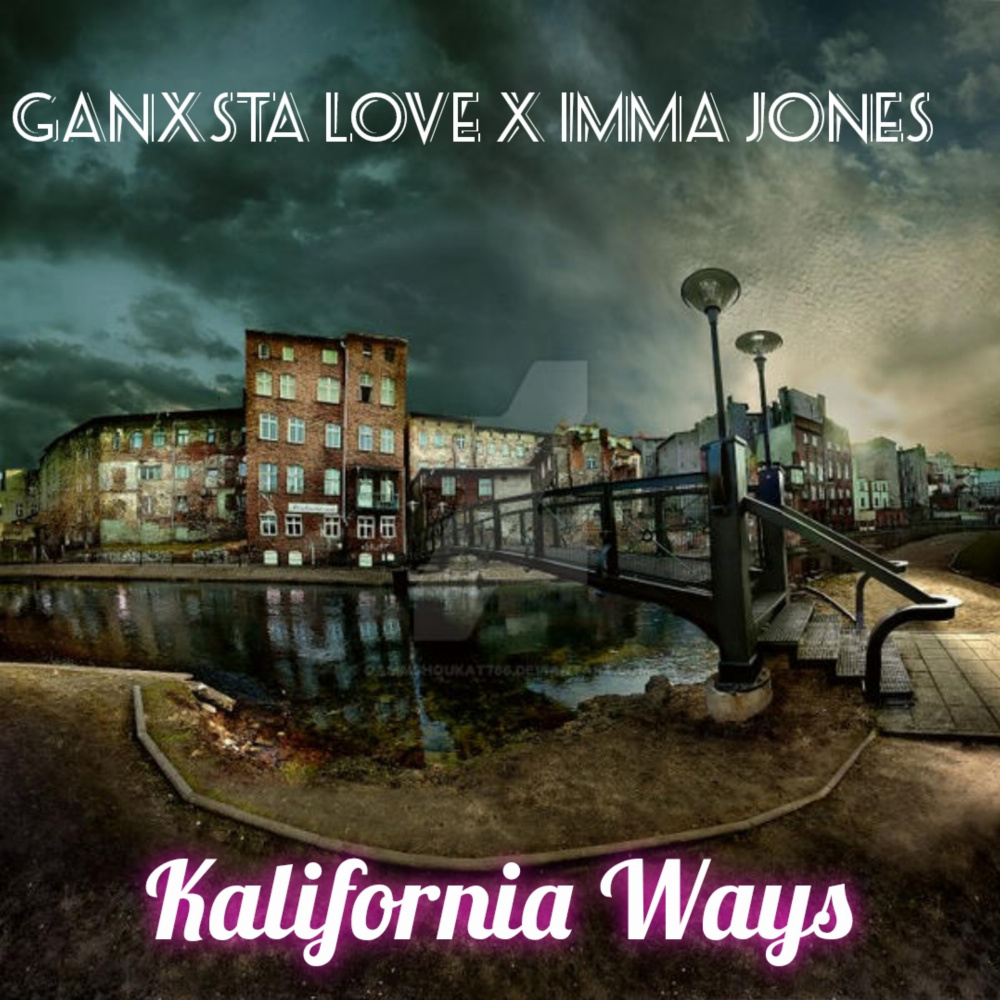 Kalifornia Ways (Explicit)