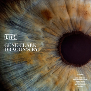 收聽Gene Clark的In the Pines (Live)歌詞歌曲