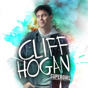 Dengarkan Supergirl lagu dari Cliff Hogan dengan lirik
