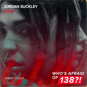 收聽Jordan Suckley的C.Y.M歌詞歌曲
