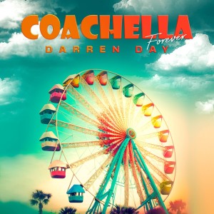Listen to Coachella song with lyrics from Darren Day