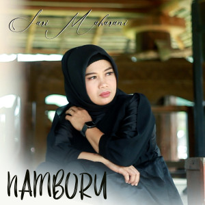 Listen to NAMBORU song with lyrics from Sari Maharani