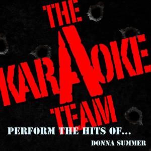 收聽Karaoke A Team的On the Radio (Originally Performed by Donna Summer) [Karaoke Version]歌詞歌曲