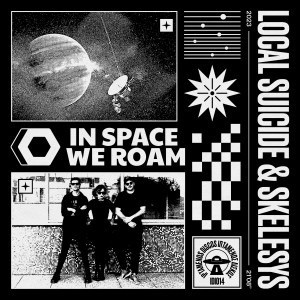 Album In Space We Roam from Local Suicide