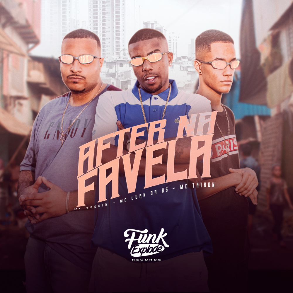 After na Favela (Explicit)