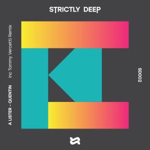 Dengarkan Quentin (Tommy Vercetti's Tribal Mix) lagu dari A Lister dengan lirik