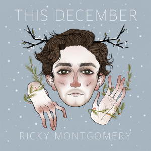 Ricky Montgomery的專輯This December (holiday version)