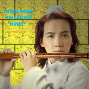 Listen to Trích Đoạn Vụ Án Mã Ngưu song with lyrics from Phương Vũ Linh