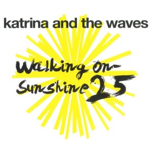 Katrina And The Waves的專輯Walking on Sunshine