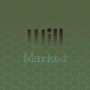 Album Will Marked oleh Various