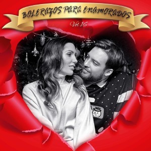 Album Boleros Para Enamorados, Vol. 16 from Various Artists