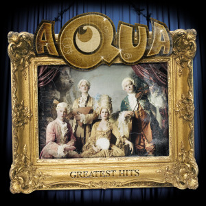 Aqua的專輯Greatest Hits