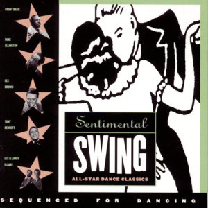 Various Artists的專輯Sentimental Swing: All Star Dance Classics