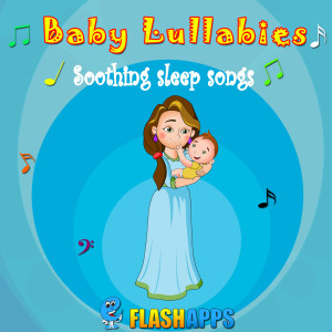 EFlashApps的專輯Baby Lullabies Soothing Sleep Songs