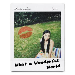 ดาวน์โหลดและฟังเพลง What a Wonderful World (Live) พร้อมเนื้อเพลงจาก Alanis Sophia